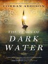 Cover image for The Tears of Dark Water